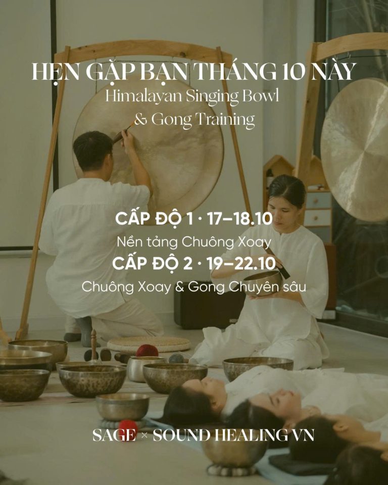 Lịch khai giảng khóa học Gong & Chuông xoay Himalaya tại TP.HCM và Hà Nội – Tháng 10–12/2026